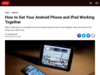 How to Get Your Android Phone and iPad Working Together