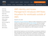 AWS Identity and Access Management introduces IAM Roles Anywhere for workloads outside of AWS
