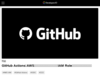 GitHub ActionsでAWSの永続的なクレデンシャルを渡すことなくIAM Roleが利用できるようになったようです | DevelopersIO