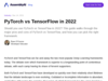 PyTorch vs TensorFlow in 2022